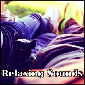 Relaxing Sounds – Total Relaxation and Restful Music, Ambient New Age Sounds