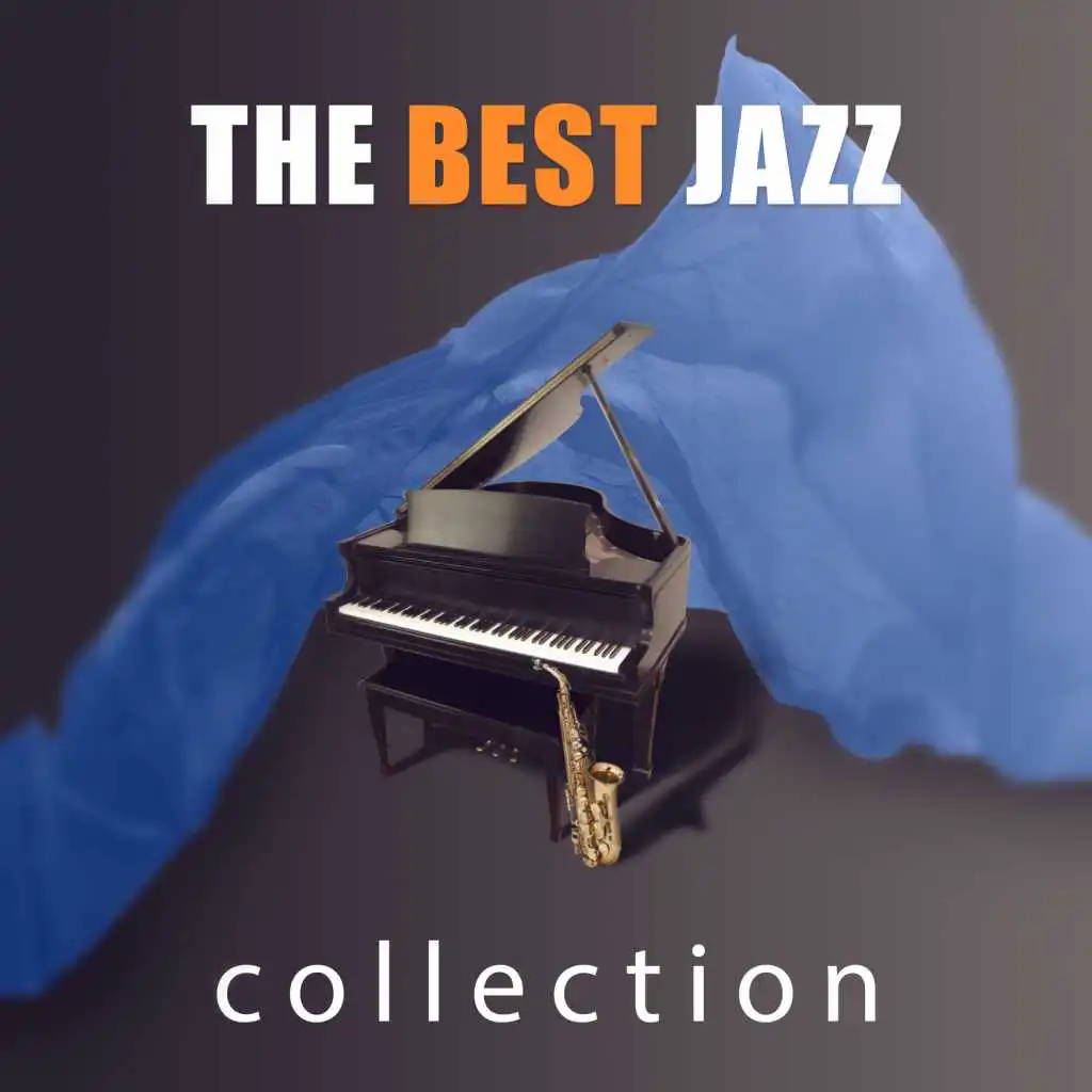 The Best Jazz Collection – Smooth Jazz, Piano Bar, Soft Music, Calming Notes, Soothing Music