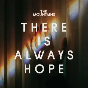 There Is Always Hope (feat. Disa)