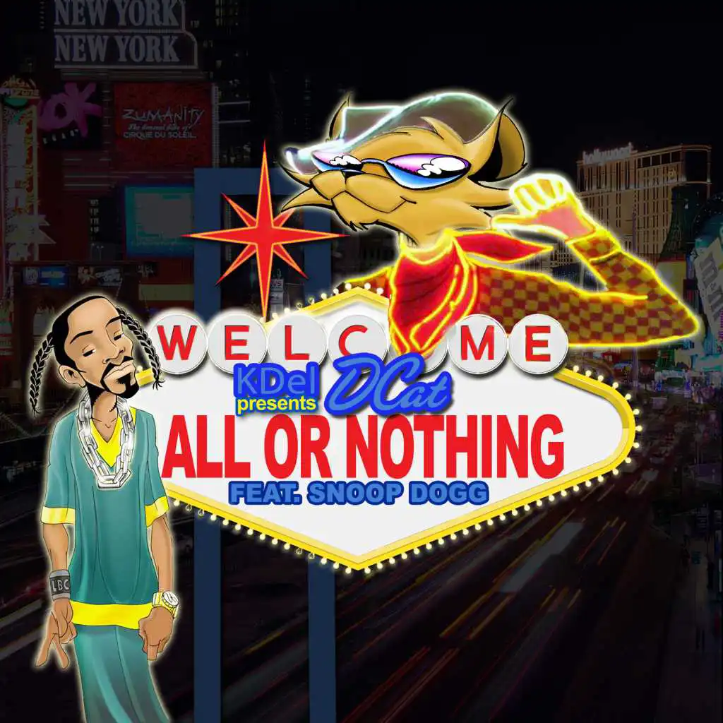 All Or Nothing (Radio Edit) [feat. Snoop Dogg]