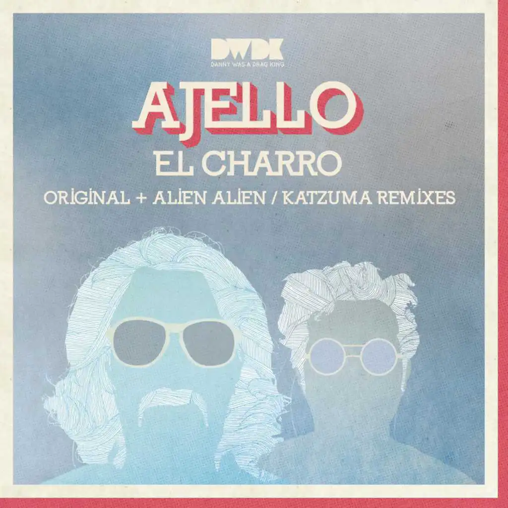 El Charro (Alien Alien No Hay Nada Remix)