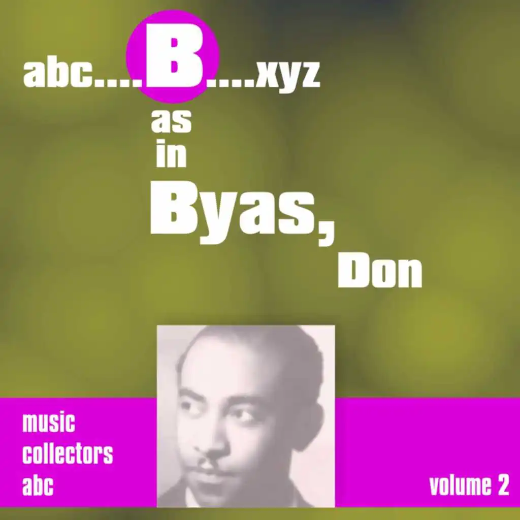 B as in BYAS, Don (Volume 2)