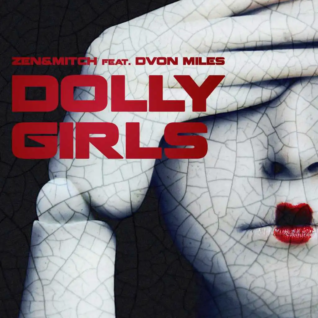 Dolly Girls (Radio Edit) [feat. Dvon Miles]