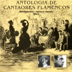 Antología de Cantaores Flamencos, Vol. 4 (Remastered 2015)