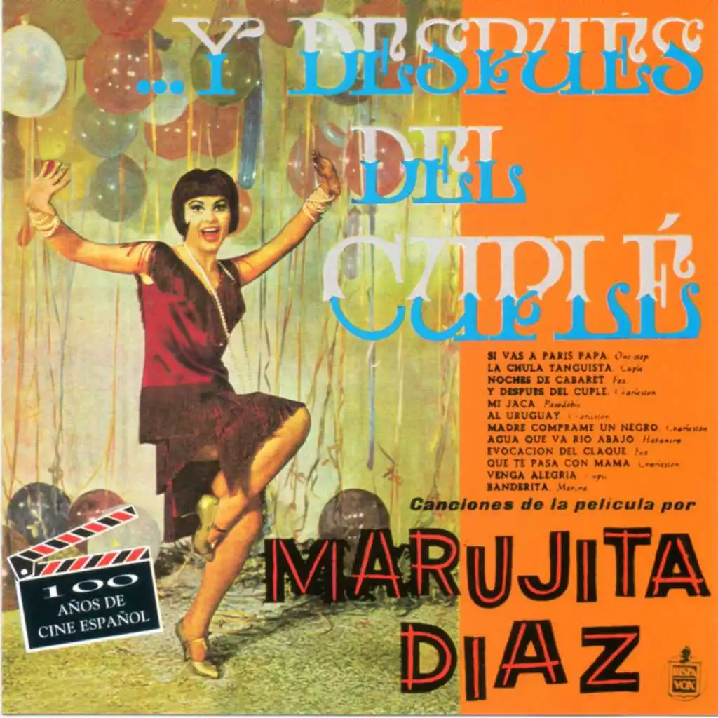 B.S.O. ... Y después del cuplé. 100 Años de Cine Español (Remastered 2015)