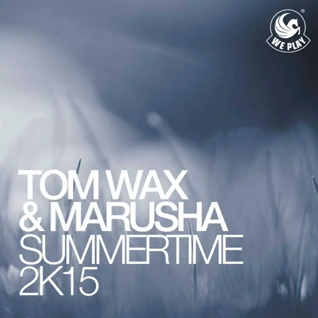 Tom Wax & Marusha