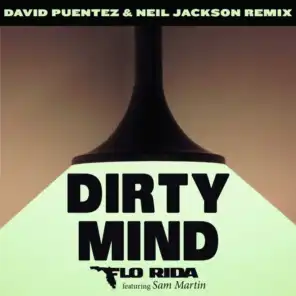 Dirty Mind (feat. Sam Martin) [David Puentez & Neil Jackson Remix]
