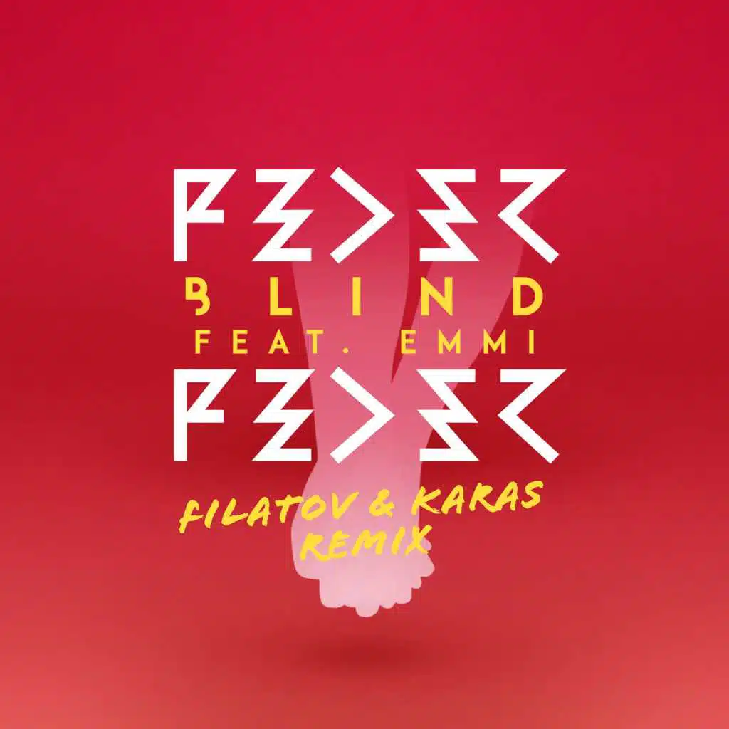 Blind (feat. Emmi) [Filatov & Karas Remix] [Radio Edit] (Filatov & Karas Remix; Radio Edit)