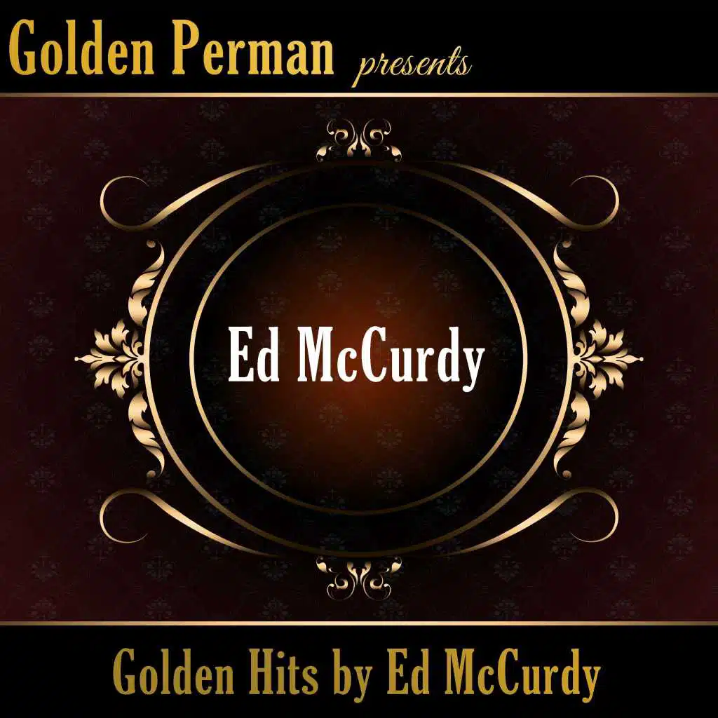 Golden Hits by Ed McCurdy