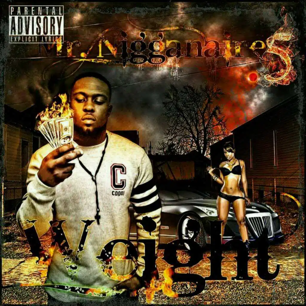 Mr.Nigganaire.5