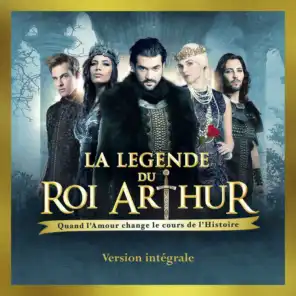 La légende du Roi Arthur (Deluxe Version)