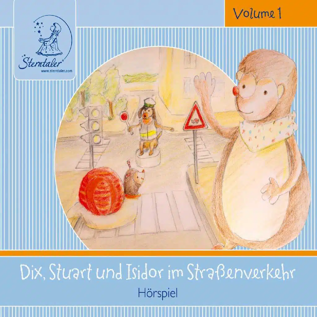 Sterntaler Hörgeschichten:Dix,Stuart&Isidor Im Str
