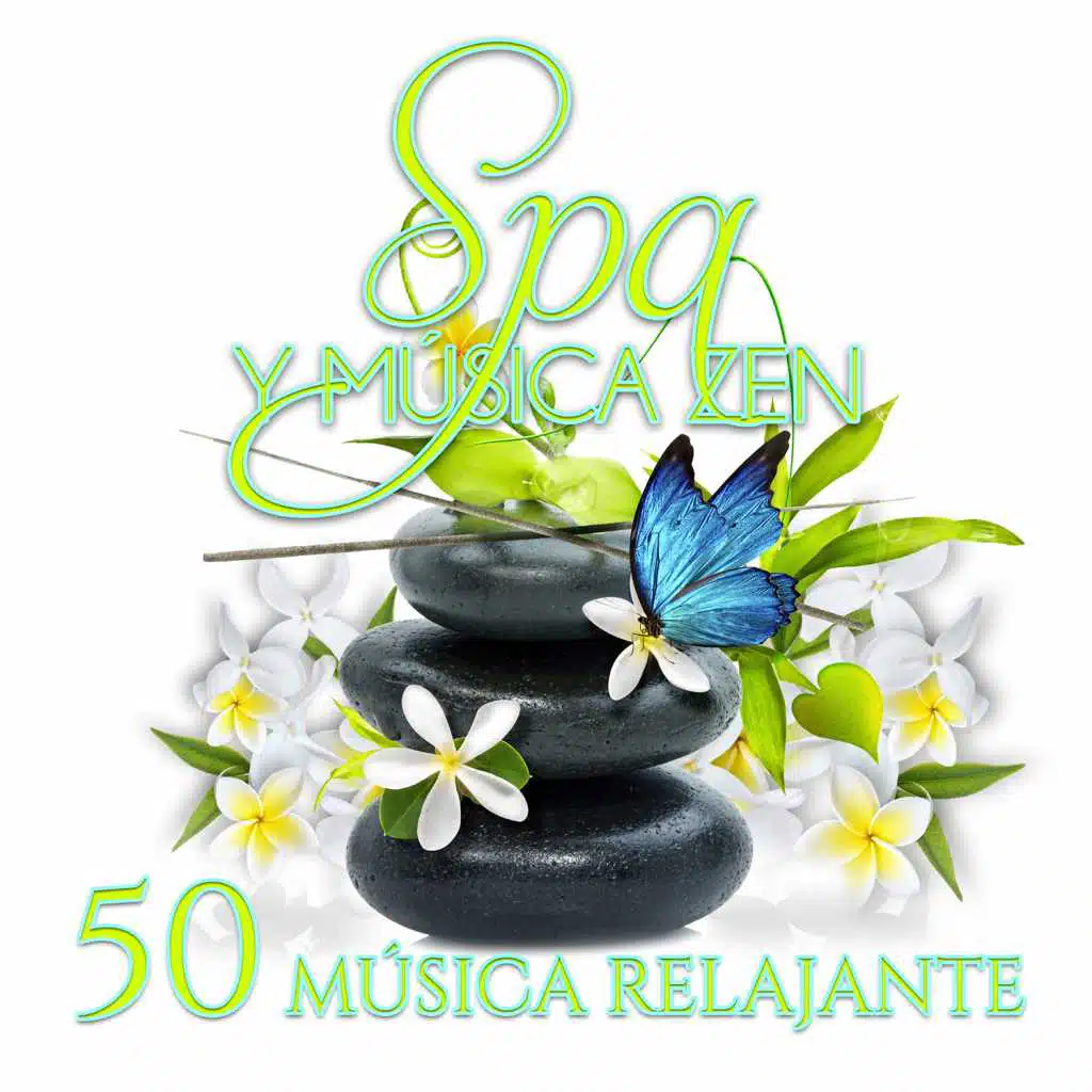 Spa y Música Zen: 50 Música Relajante para Masaje, Aromaterapia y Reflexología, Musicoterapia Natural para Meditación y Yoga