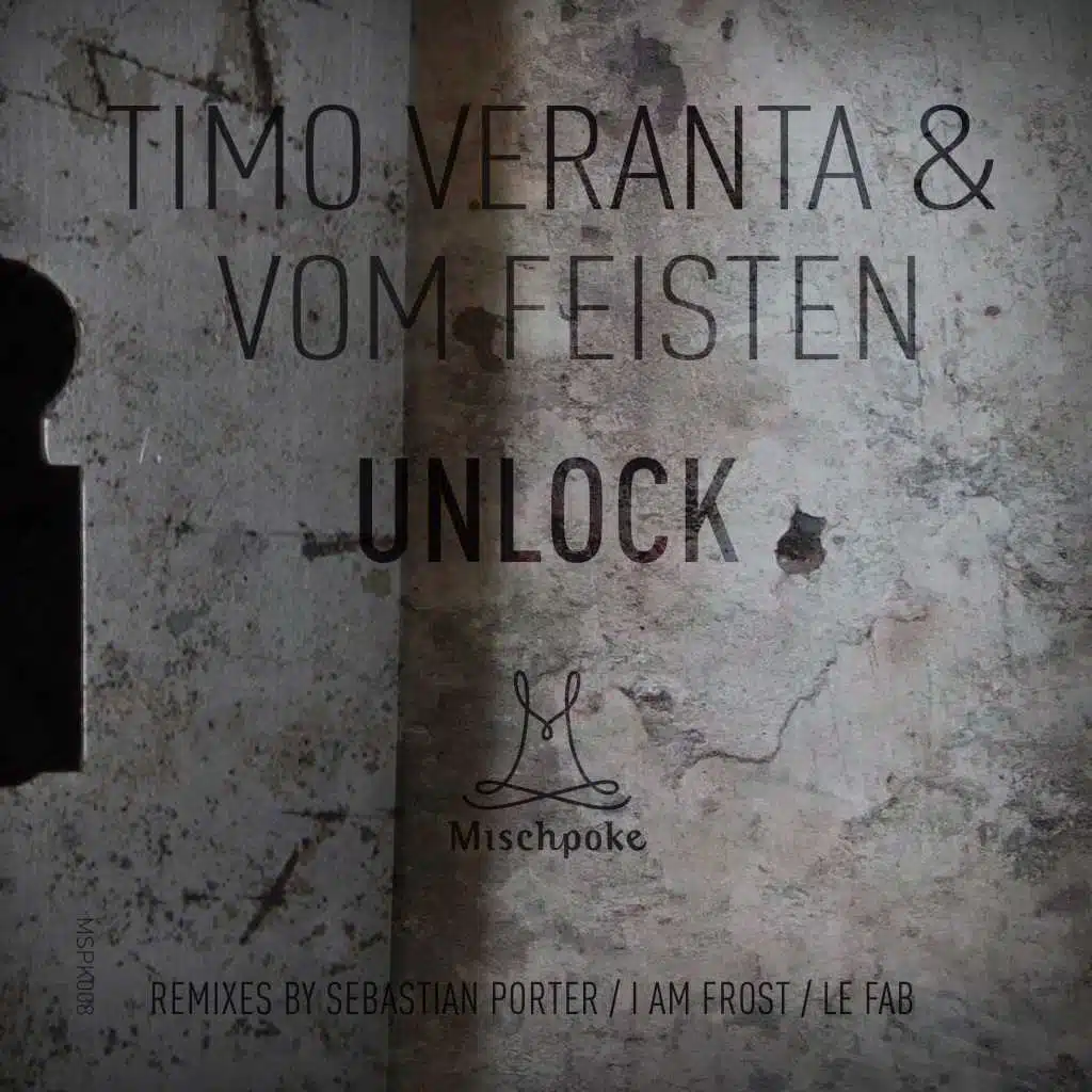Unlock (feat. Sebastian Porter, I am Frost & Le Fab)