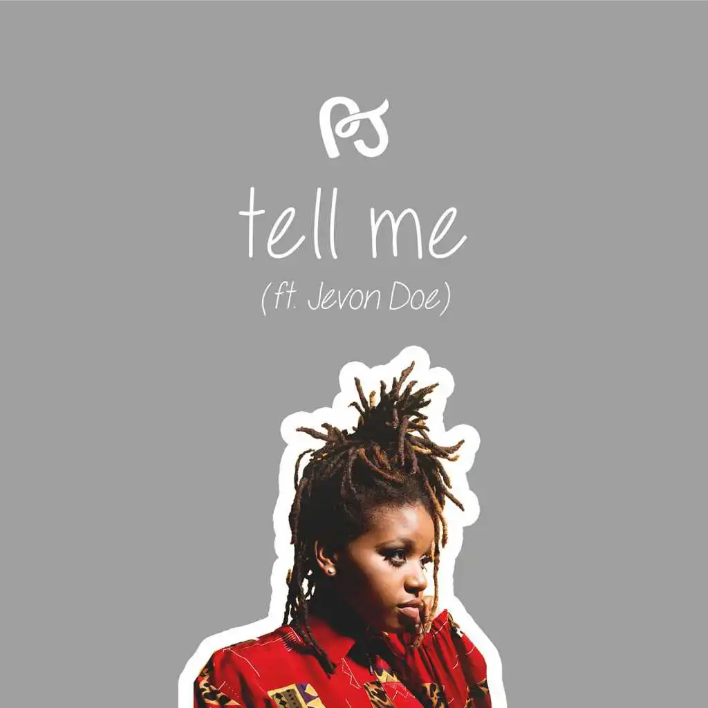 Tell Me (feat. Jevon Doe)