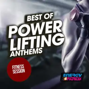 Best of Power Lifting Anthems Fitness Session