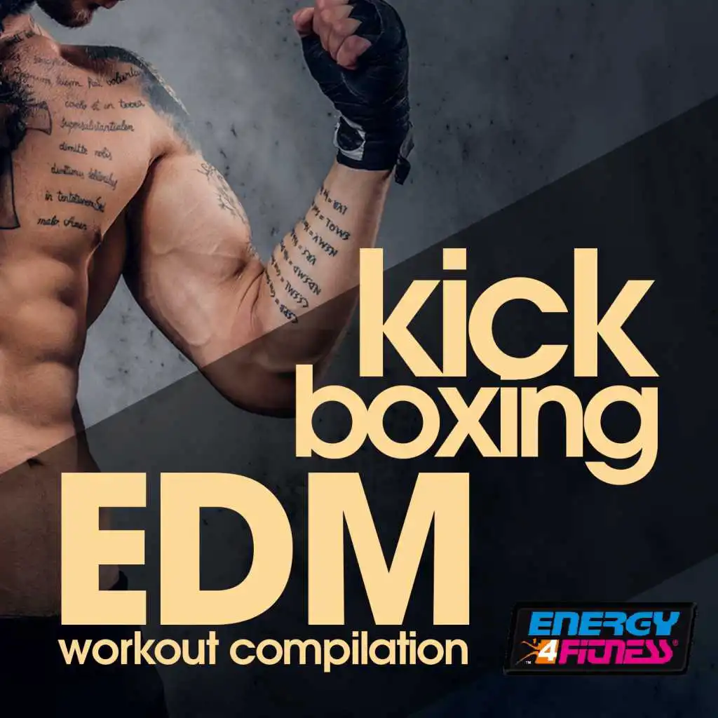 Kick Boxing Edm Workout Compilation