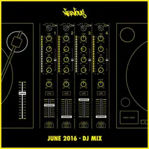 Nervous June 2016 - DJ Mix
