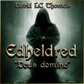 Edheldred (Deus Domine)