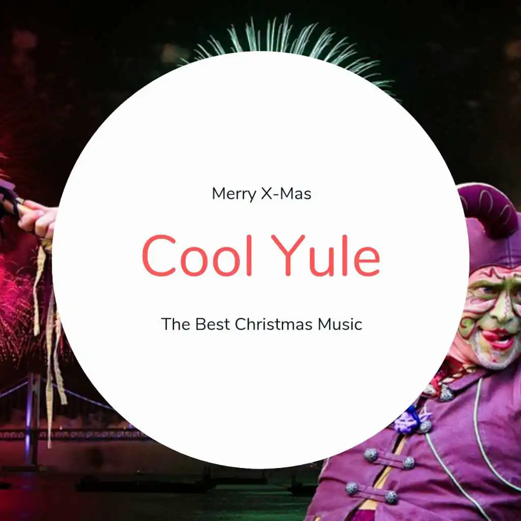 Cool Yule (The Best Christmas Songs)