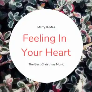 Christmas Is a Feeling In Your Heart