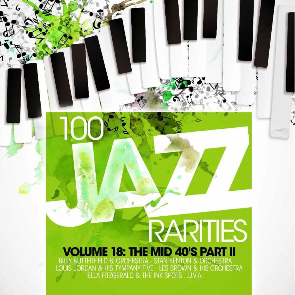 One Hundred 100 Jazz Rarities Vol.18 - the Mid 40's Part Il