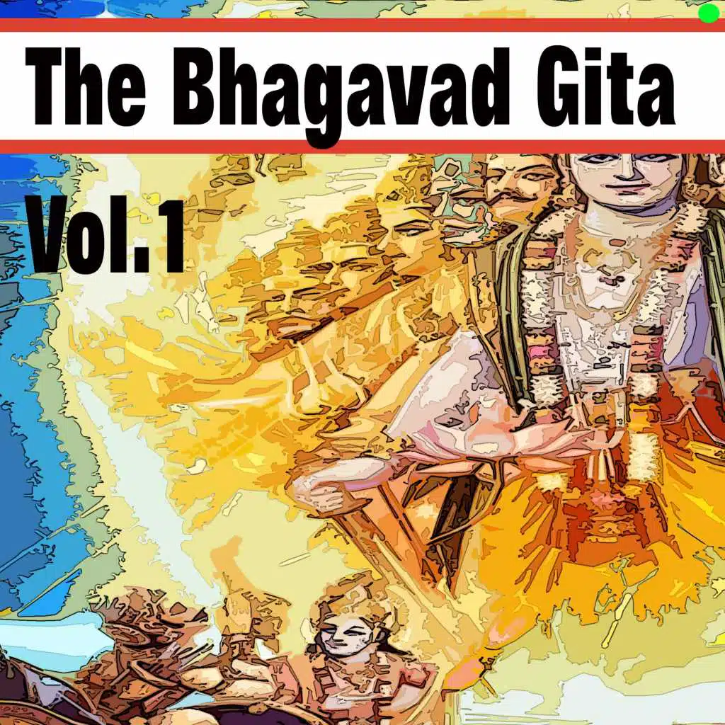 The Bhagavad Gita Vol.1