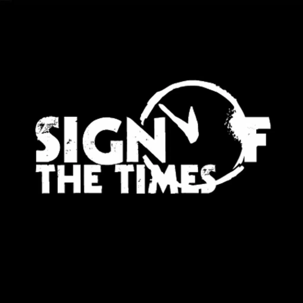 Sign Of The Times