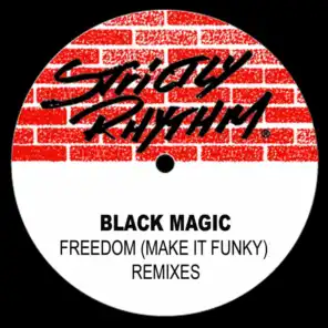 Freedom (Make It Funky) [The T&F Club Remix]