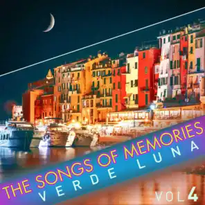 The Songs of Memories: Verde Luna, Vol. 4
