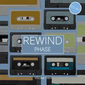 Rewind Phase, Vol. 2