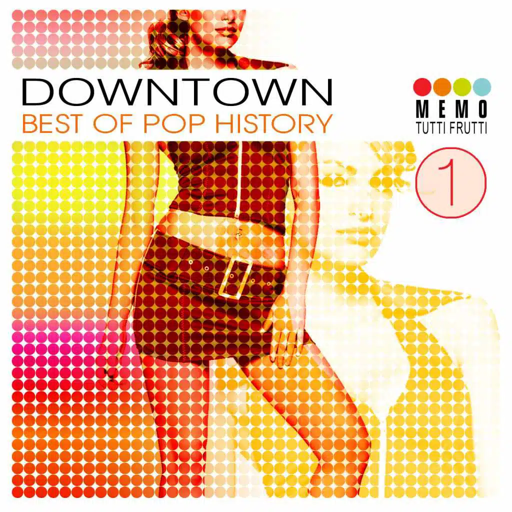 Downtown - Best of Pop History Vol. 1