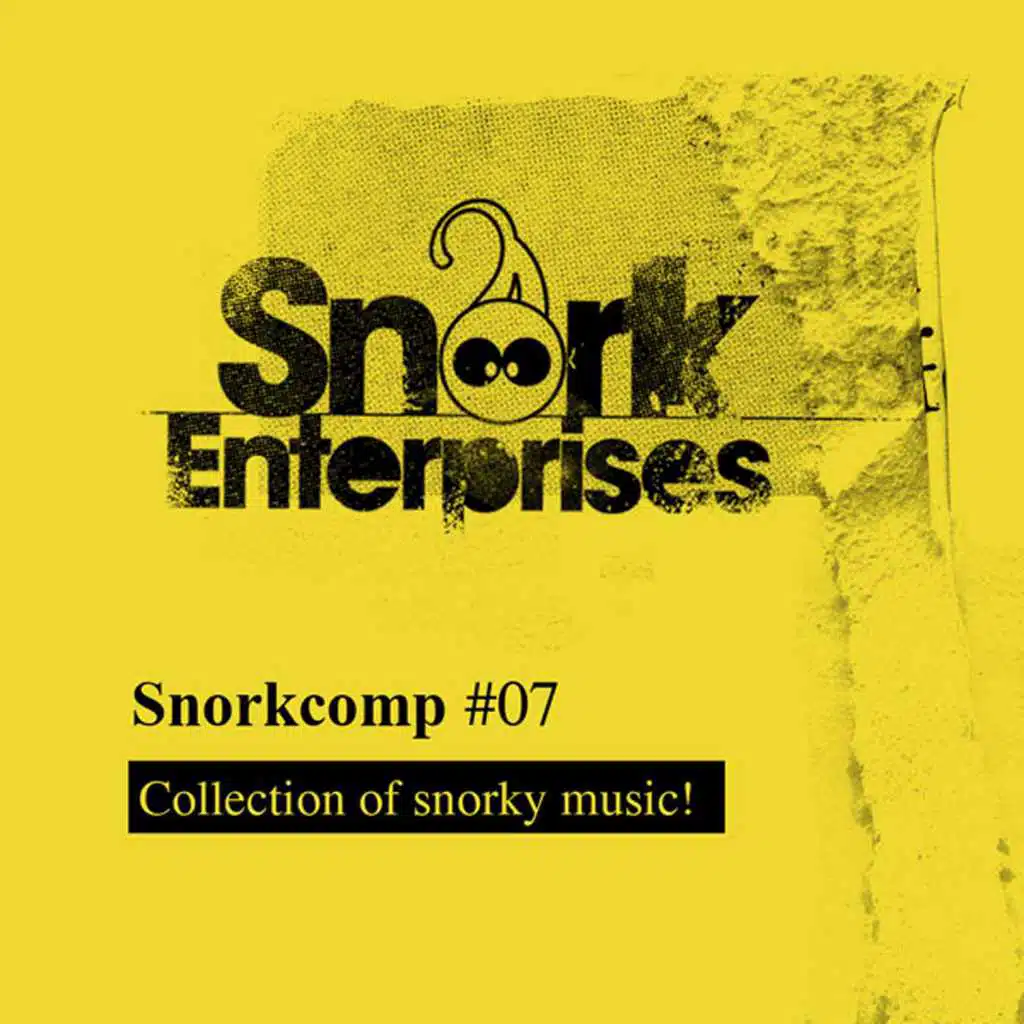 Collection of Snorky Music! Part 7