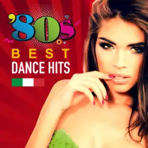 80's Best Dance Hits (Italo Disco Original Collection)