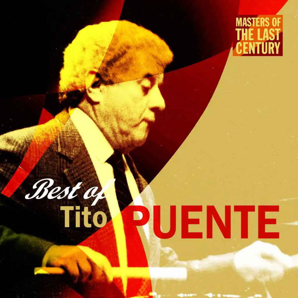 Masters Of The Last Century: Best of Tito Puente