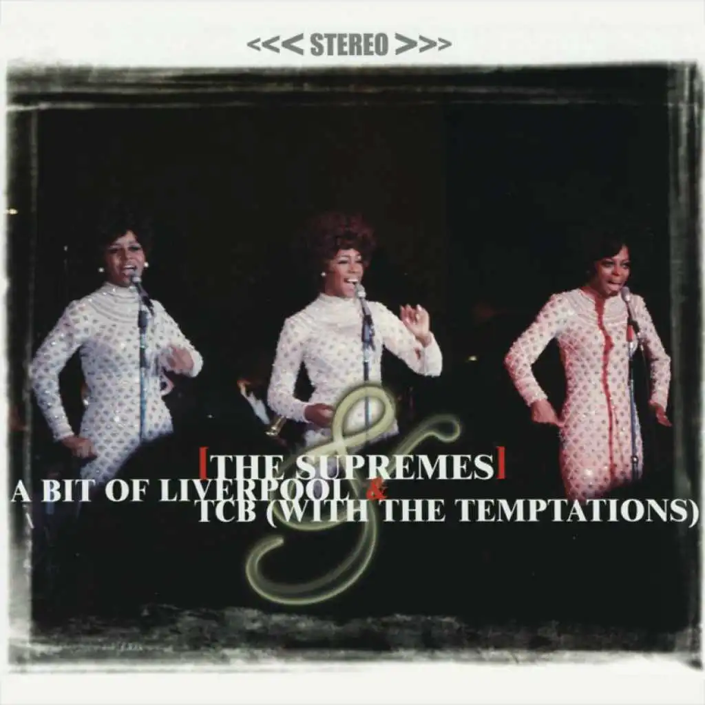 A Bit Of Liverpool / TCB (feat. The Temptations)