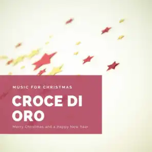 Croce Di Oro (The Best Christmas Songs)