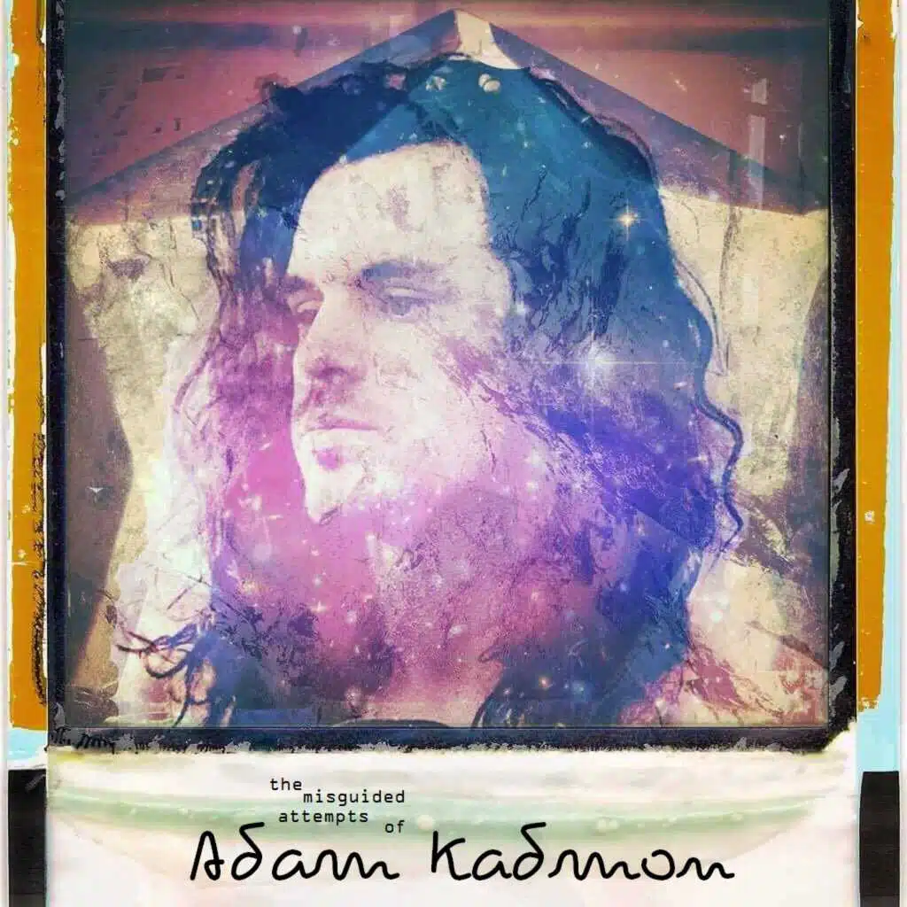The Misguided Attempts of Adam Kadmon