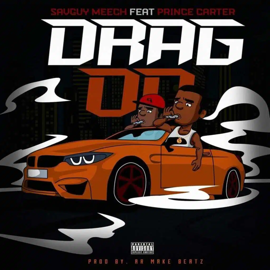 Drag On (feat. Prince Carter)