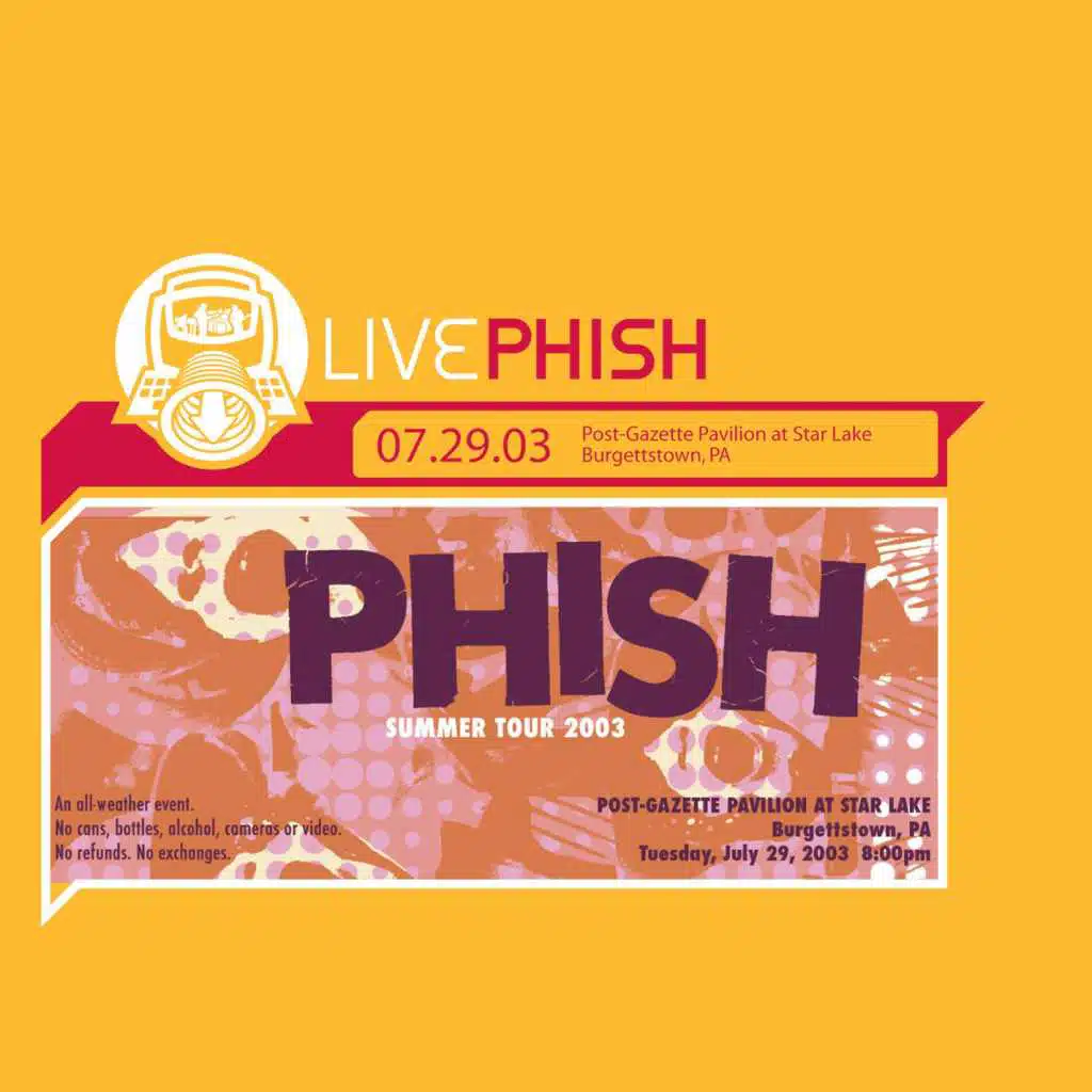 LivePhish 7/29/03 (Post-Gazette Pavilion At Star Lake, Burgettstown, PA)