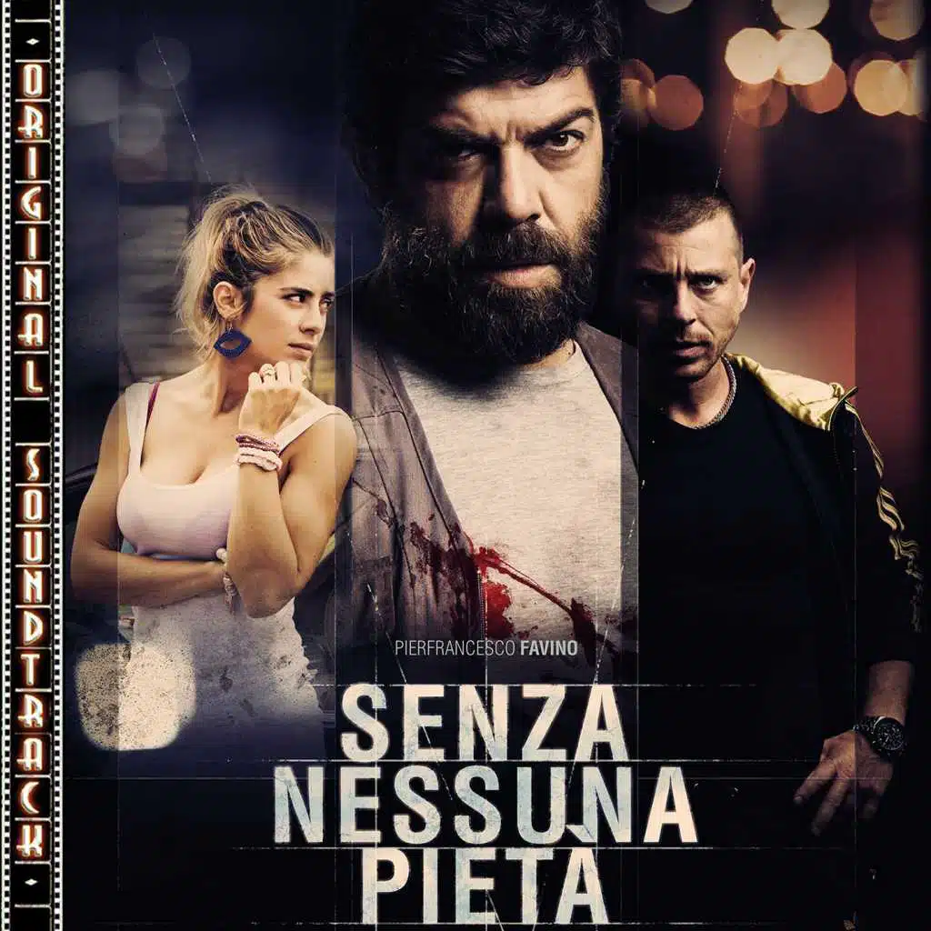 O.S.T. Senza nessuna pietà