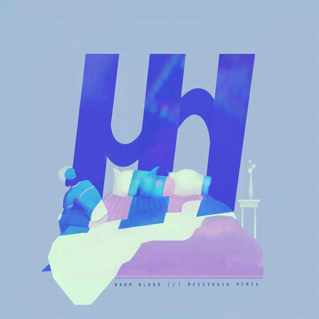 warm blood (messyhair remix)
