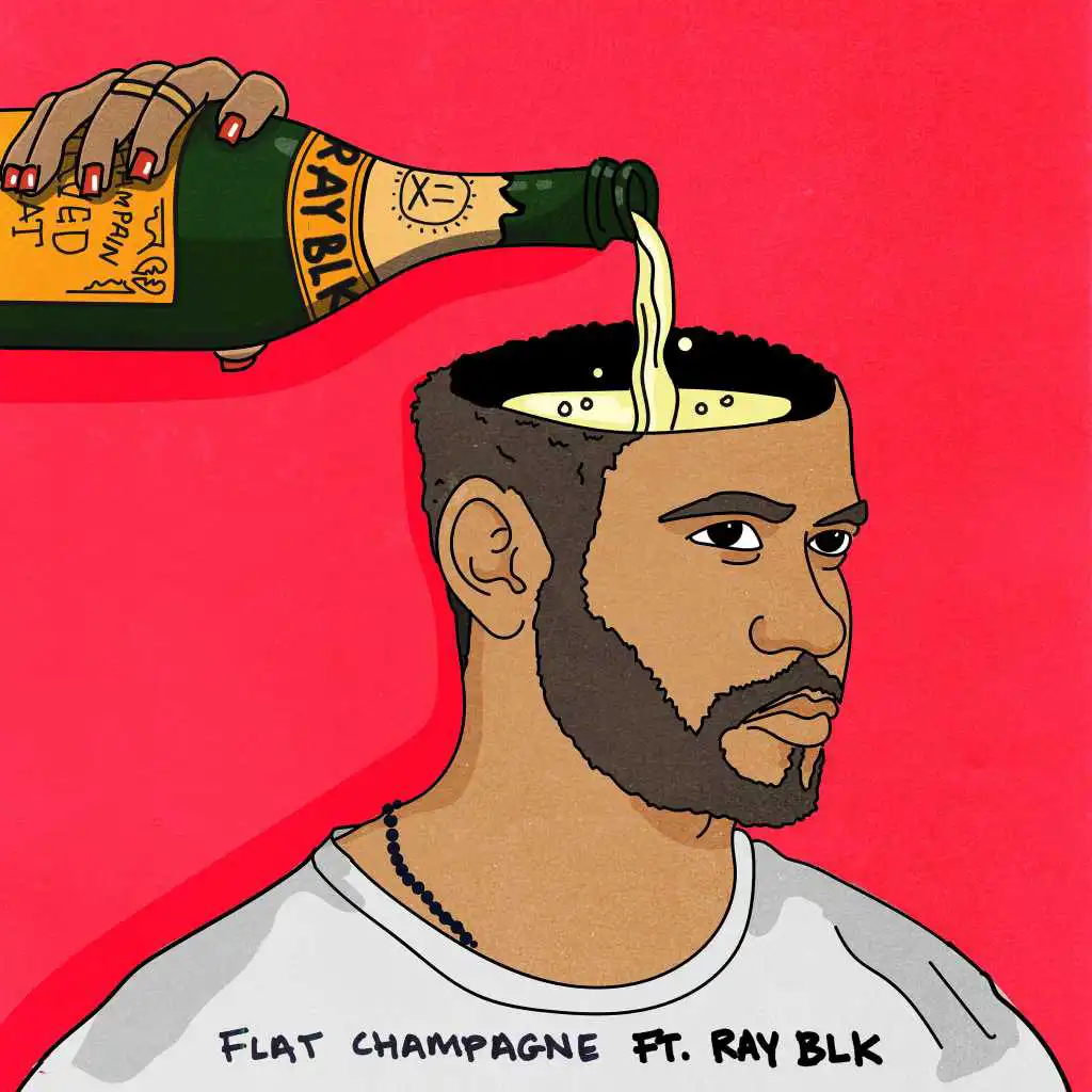 Flat Champagne (feat. RAY BLK & Jae5)