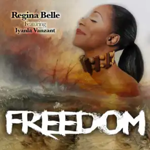 Freedom (feat. Iyanla Vanzant)