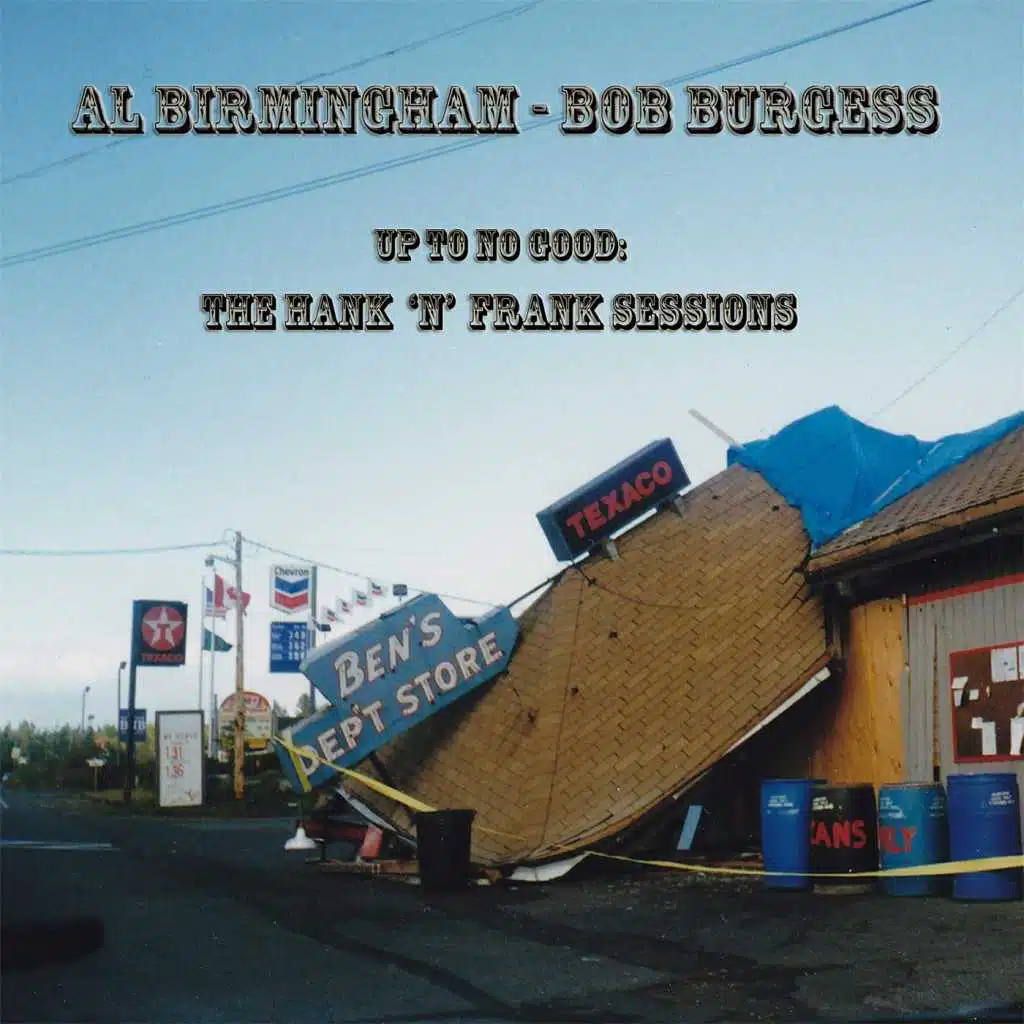 Up to No Good: The Hank 'N' Frank Sessions