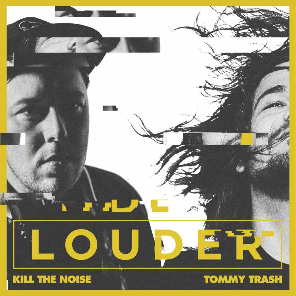 Kill The Noise & Tommy Trash
