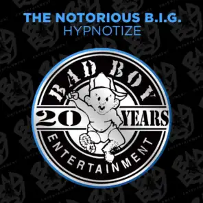 Hypnotize (Radio Mix) [2014 Remaster] (Radio Mix; 2014 Remaster)