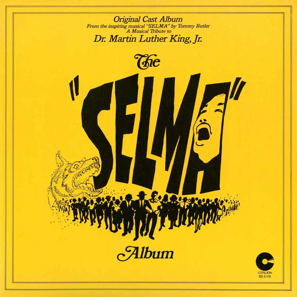 The "Selma" Album: A Musical Tribute To Dr. Martin Luther King, Jr.