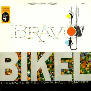 Bravo Bikel - Theodore Bikel Town Hall Concert