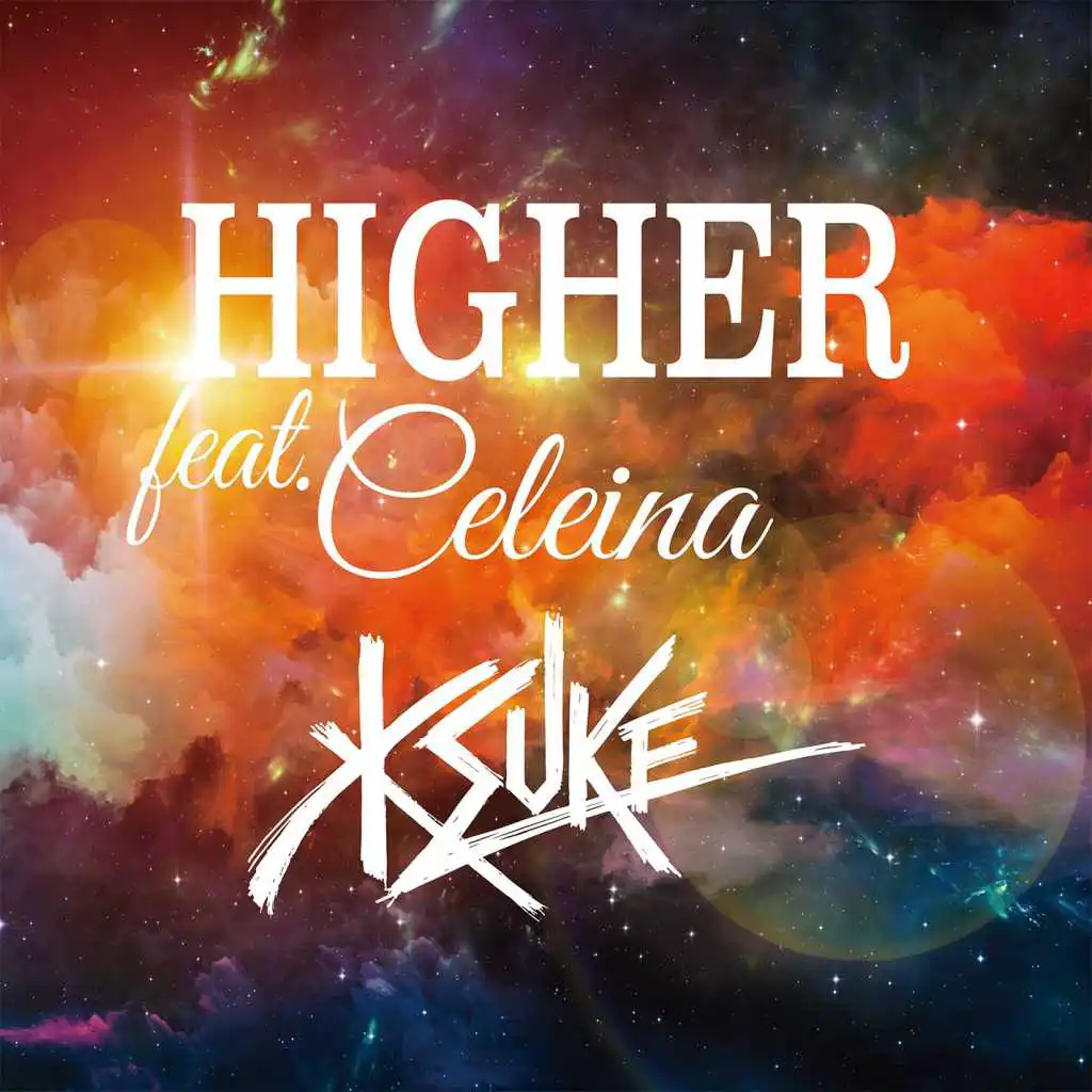 HIGHER feat. CELEINA